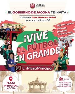 ¡El GOBIERNO DE JACONA TE INVITA A DISFRUTAR EL MUNDIAL DE FUTBOL..!